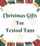 Christmas Gifts for Festool Fans